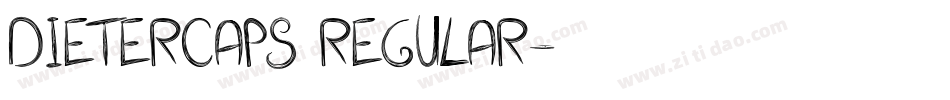 DieterCaps Regular字体转换